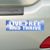 Live Free and Thrive Bumpersticker (Op auto)