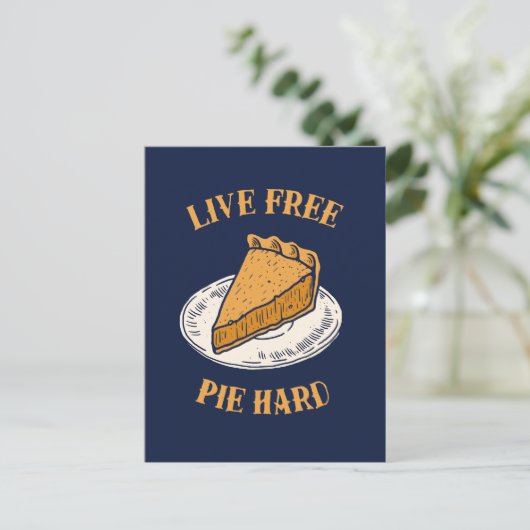 Live Free Pie Hard Briefkaart (Staand voorkant)