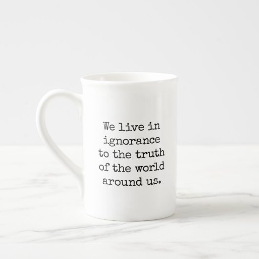 Live In Ignorance Specialty Mug (Gauche)