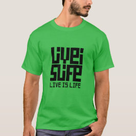 Live is life t-shirt