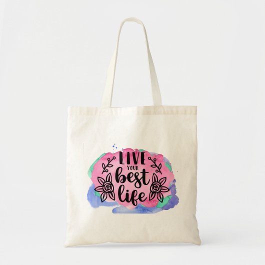 Live je beste Waterverf Tote Bag (Voorkant)