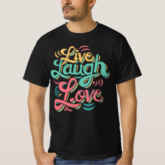 Live Lach Liefde T-shirt Grappig cadeau