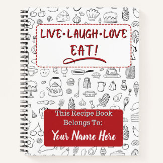 Live Lach Love EAT! Receptenboek, gepersonaliseerd Notitieboek