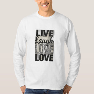Live / Lachen / Liefde T-shirt