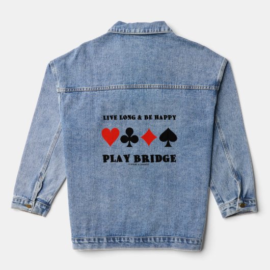 Live lang en geniet van Happy Play Bridge Vier Car Denim Jacket (Achterkant)