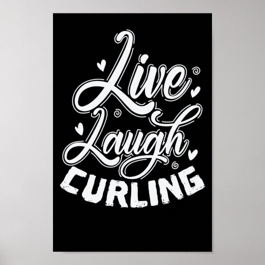 Live Laugh Curling Wintersport Stein Poster (Voorkant)