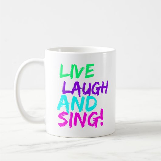 Live, Laugh en Sing Mok (Links)