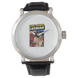 Live Laugh Lesbian Horloge
