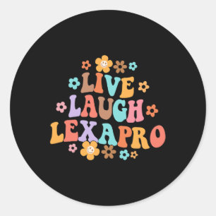 Live Laugh Lexapro Groovy Mental Health Therapist Ronde Sticker
