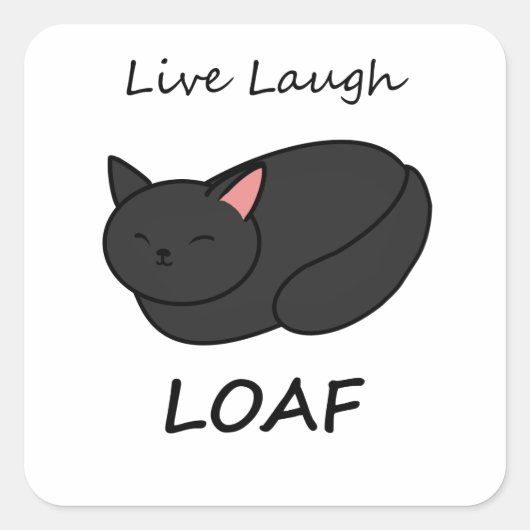 Live Laugh Loaf Black Cat Sticker (Voorkant)