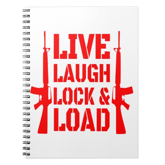 Live Laugh Lock & Load #USAPatriotGraphics © Notitieboek (Voorkant)