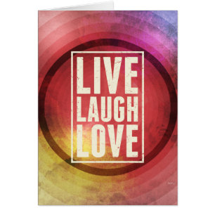 Live Laugh Love