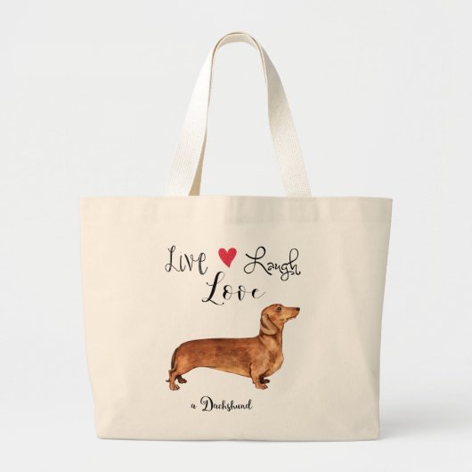 Live Laugh Love a Dachshund Grand Sac fourre-tout (Devant)