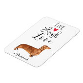 Live Laugh Love a Dachshund Magnet Magneet (Linkerzijde)