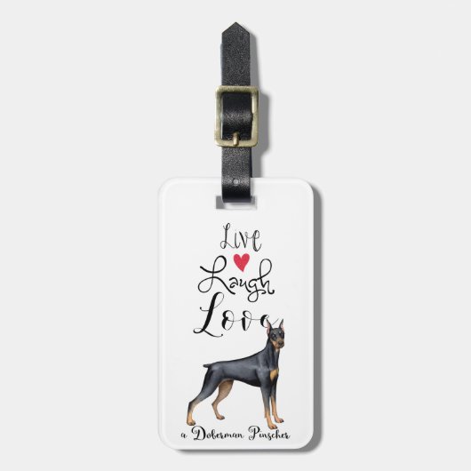 Live Laugh Love a Doberman Pinscher Bagagelabel (Voorkant verticaal)