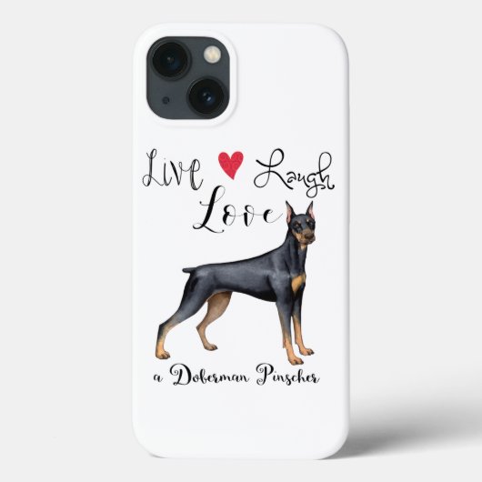 Live Laugh Love a Doberman Pinscher Case-Mate iPhone Case (Achterkant)