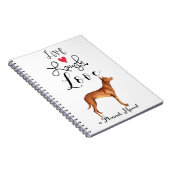 Live Laugh Love a Pharaoh Hound Carnet (Côté Droit)