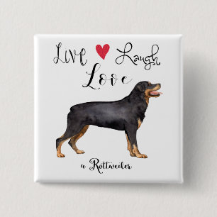 Live Laugh Love a Rottweiler Vierkante Button 5,1 Cm