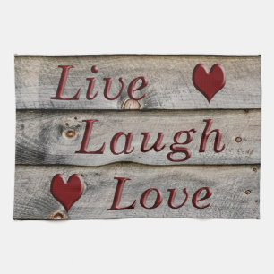 Live Laugh Love aan de zijkant van een schuur Theedoek