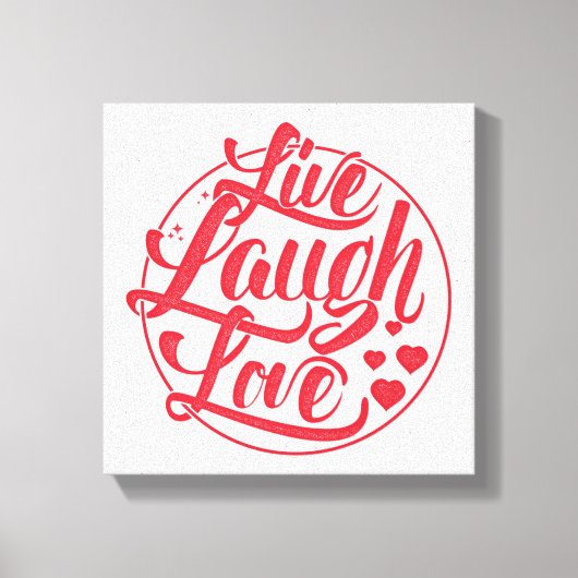 Live Laugh Love Canvas Afdruk (Voorkant)