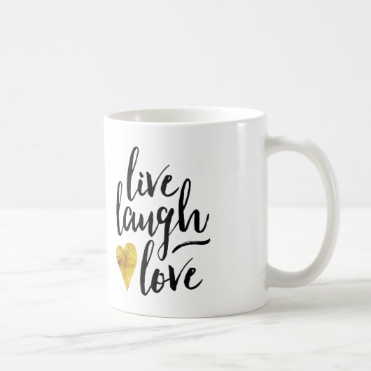 Live Laugh Love Coffee Mok (Rechts)