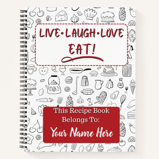 Live Laugh Love EAT! Livre de recettes, personnali (Devant)
