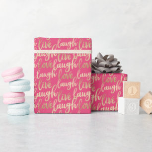 Live Laugh Love Faux Gold Lettering Deep Pink Cadeaupapier