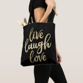 Live Laugh Love Faux Gold Lettering Draagtas (Dichtbij)