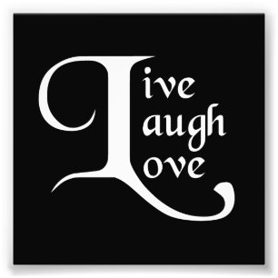 Live, Laugh, Love Foto Afdruk