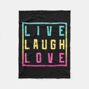 Live Laugh Love Inspiration Motivational Cool Grap Fleece Deken