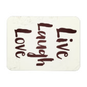 Live Laugh Love  inspirerend quote Magneet (Horizontaal)