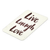 Live Laugh Love  inspirerend quote Magneet (Linkerzijde)
