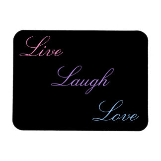 Live Laugh Love Magneet