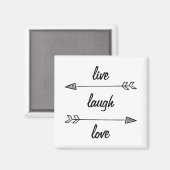 Live Laugh Love Magnet Magneet (Voorkant / Achterkant)