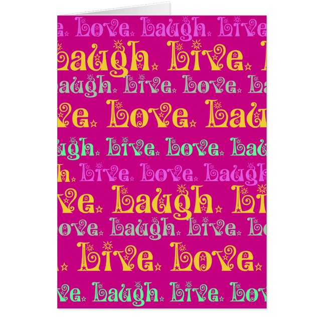 Live Laugh Love moediger woorden Hot Pink Fuchsia (Voorkant)