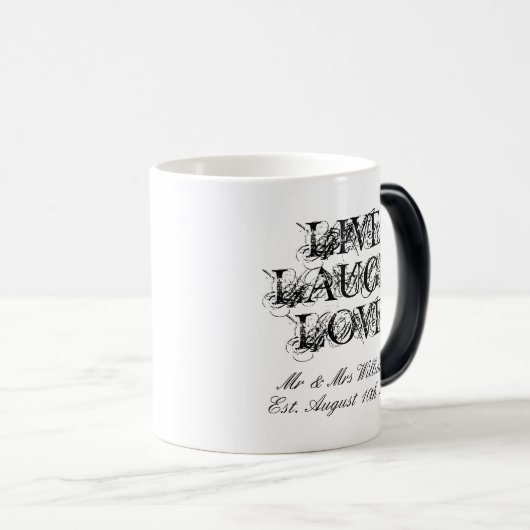 Live Laugh Love morphing mug cadeau pour les jeune (Devant droit)
