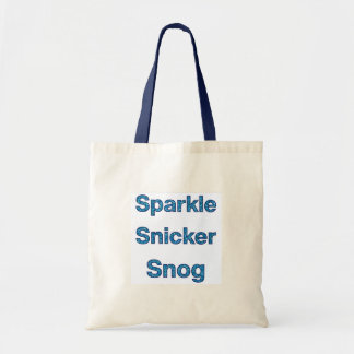 Live Laugh Love of Sparkle Snicker Snog Tote Bag