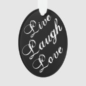 Live Laugh Love Ornament 2020 (devant)