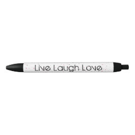 Live Laugh Love Pen