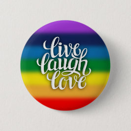 Live Laugh Love Rainbow Button
