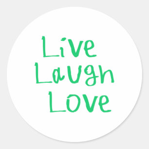 Live Laugh Love Sticker 1