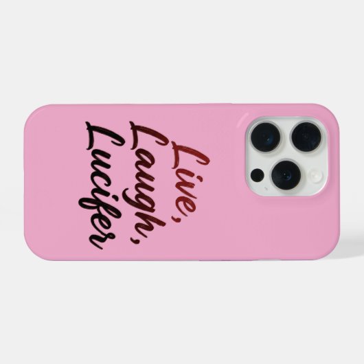 Live, Laugh, Lucifer (Verso Horizontal)