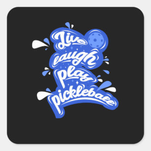 Live Laugh Play Pickleball Vierkante Sticker