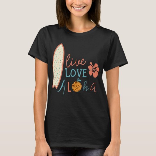 Live, liefde, aloha t-shirt (Voorkant)