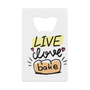 LIVE-liefdesbake-typografie Kredietkaart Flessenopener