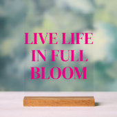 Live Life Acrylic Sign (Neutre)