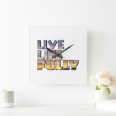 Live Life Fully Quote Vierkante Klok (Huis)