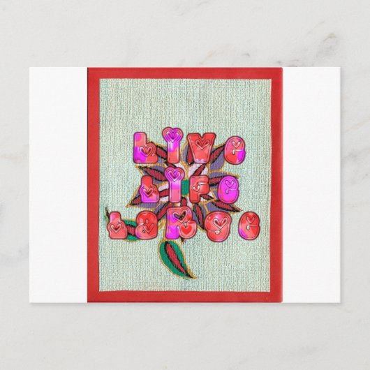 "Live Life Large" Kunstdruk Briefkaart (Voorkant)