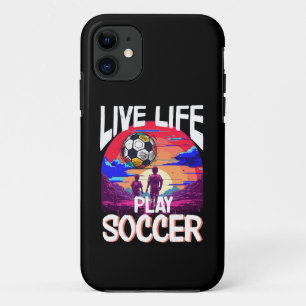 Live Life Speel Voetbal, Voetballiefhebber Fan iPhone 11 Hoesje