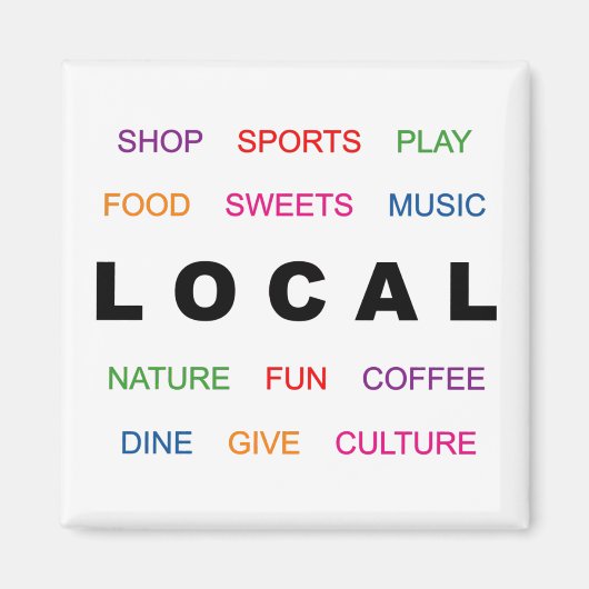 Live Local Magnet Magneet (Voorkant)